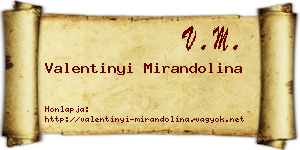 Valentinyi Mirandolina névjegykártya